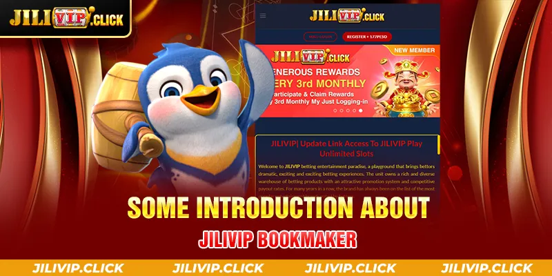 SOME INTRODUCTION ABOUT JILIVIP BOOKMAKER