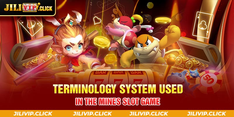 Terminology system used in the Mines slot game